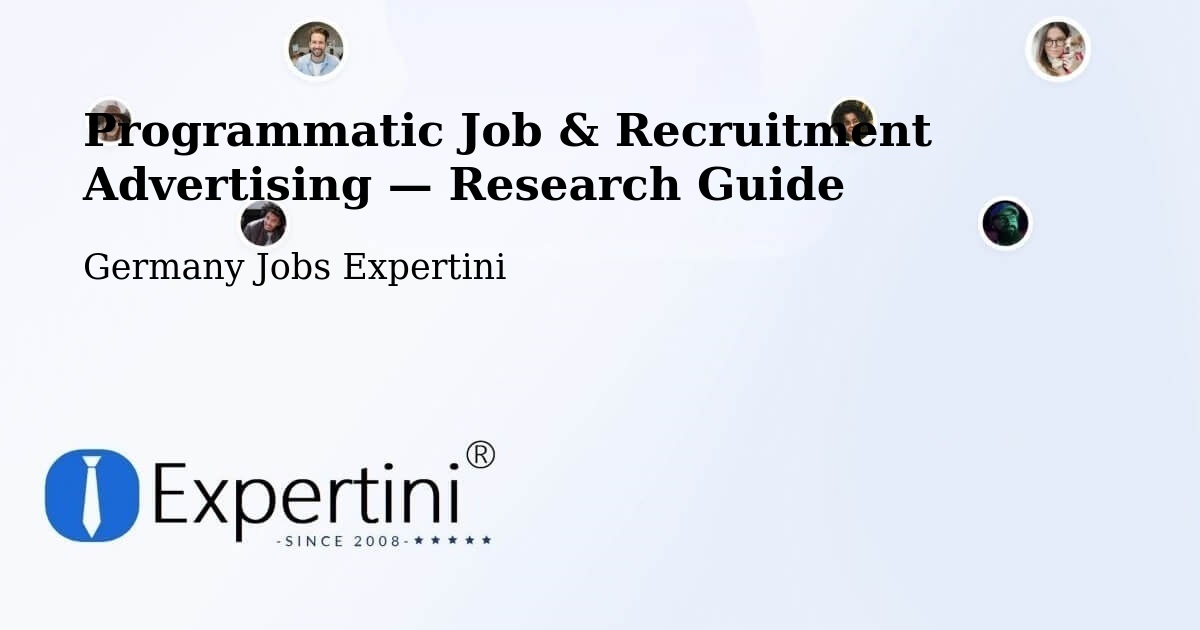Programmatic Job & Recruitment Advertising — Research Guide – Wang