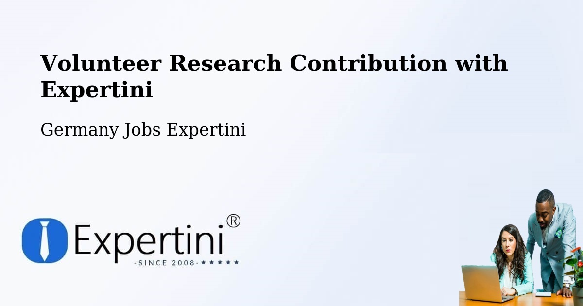 Volunteer Research Contribution Program – Wang - Germany Jobs Expertini