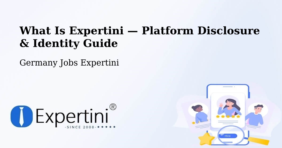 What Is Expertini — Platform Disclosure & Identity Guide – Wang